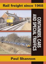 Cover of: Rail Freight Since 1968 Containers Cars And Special Traffics