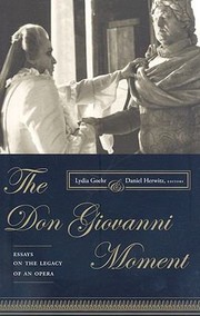 Cover of: The Don Giovanni Moment Essays On The Legacy Of An Opera