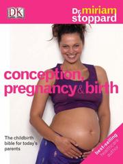 Cover of: Conception, Pregnancy and Birth by Miriam Stoppard