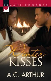 Winter Kisses by A. C. Arthur