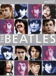 Cover of: The Beatles by editor-in-chief, Paul Trynka ; [foreword by Brian Wilson].