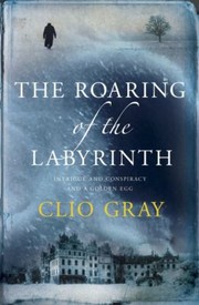 The Roaring Of The Labyrinth