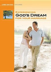 Cover of: Experiencing Gods Dream for Your Marriage Study Guide