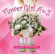 Cover of: Flower Girl A To Z