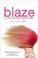 Cover of: Blaze Or Love In The Time Of Supervillians