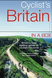 Cover of: Cyclists Britain In A Box Britains Best Cycling Guide On Pocketable Cards