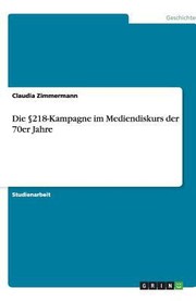 Cover of: Die Paragraf218kampagne Im Mediendiskurs Der 70er Jahre