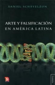 Cover of: Arte Y Falsificacin En Amrica Latina by 