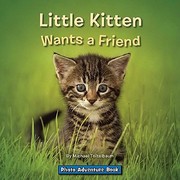 Cover of: Little Kitten Wants A Friend