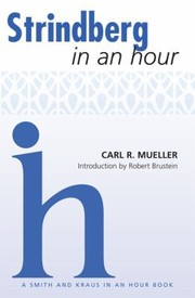 Strindberg In An Hour by Carl R. Mueller