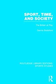 Cover of: Sport Time And Society The British At Play