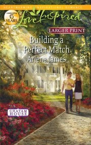 Cover of: Building A Perfect Match