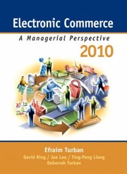 Cover of: Electronic Commerce 2010 A Managerial Perspective