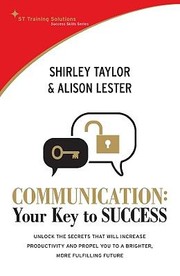 Cover of: Communication Your Key To Success by 