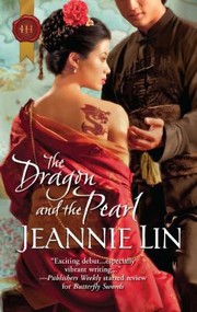 The Dragon and the Pearl by Jeannie Lin