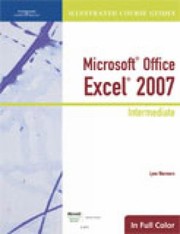 Cover of: Microsoft Office Excel 2007 Illustrated Course Guide Intermediate