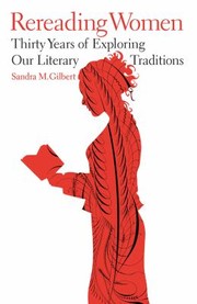 Cover of: Rereading Women Thirty Years Of Exploring Our Literary Traditions