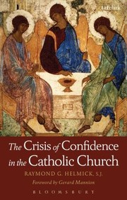 Cover of: Crisis Of Confidence In The Catholic Church