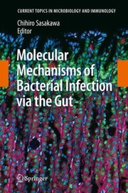 Cover of: Molecular Mechanisms Of Bacterial Infection Via The Gut