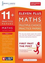 Cover of: 11 Maths Multiple Choice Practice Papers by Eleven Plus Exams