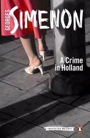 Cover of: A Crime In Holland by 