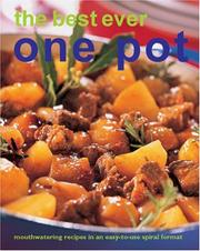 Cover of: The Best Ever One Pot Recipes