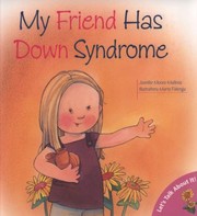 Cover of: My Friend Has Down Syndrome by 