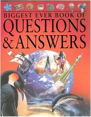 Cover of: Biggest Ever Book of Questions & Answers (Children's Reference) by John Fardon