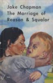 Cover of: The Marriage Of Reason Squalor