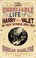 Cover of: Unreliable Life of Harry the Valet