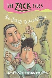 Cover of: Dr Jekyll Orthodontist
            
                Zack Files Prebound by 