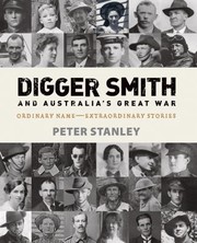 Cover of: Digger Smith And Australias Great War
