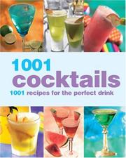 Cover of: 1001 Cocktails by Alex Barker
