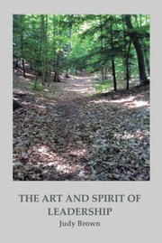 Cover of: Art And Spirit Of Leadership