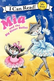 Cover of: Mia And The Big Sister Ballet by 