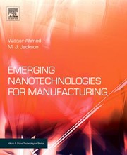 Cover of: Emerging Nanotechnologies For Manufacturing