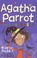 Cover of: Agatha Parrot And The Zombie Bird