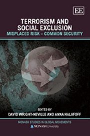 Cover of: Terrorism And Social Exclusion Misplaced Risk Common Security