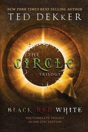 Cover of: The Circle Trilogy Featuring Complete Texts Of Black Red And White