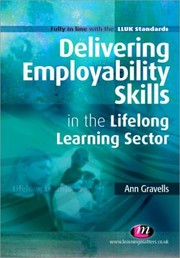 Cover of: Delivering Employability Skills In The Lifelong Learning Sector by 