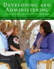 Cover of: Developing And Administering A Child Care And Education Program