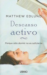Cover of: Descanso Activo Porque Slo Dormir No Es Suficiente