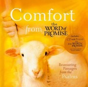 Cover of: Comfort From The Word Of Promise Reassuring Passages From The Psalms