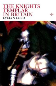 Cover of: Knights Templar in Britain by Evelyn Lord