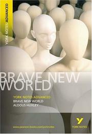 Cover of: BRAVE NEW WORLD: YORK NOTES ADVANCED
