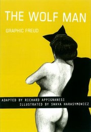 Cover of: The Wolf Man Graphic Freud by Richard Appignanesi