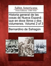 Cover of: Historia General de Las Cosas de Nueva Espan by 