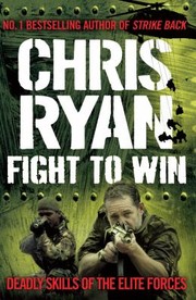 Fight To Win by Chris Ryan