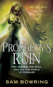 Cover of: Prophecys Ruin