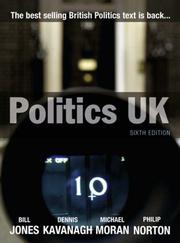 Cover of: Politics UK (6th Edition) | Bill Jones